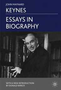 ケインズ『人物評伝』（再刊）<br>Essays in Biography （Reissue）
