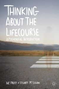 ライフコース：心理社会的入門<br>Thinking about the Lifecourse : A Psychosocial Introduction