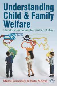 児童・家族福祉を理解する<br>Understanding Child and Family Welfare : Statutory Responses to Children at Risk