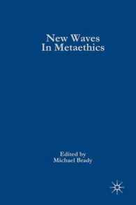 メタ倫理学の新潮流<br>New Waves in Metaethics (New Waves in Philosophy) （1ST）
