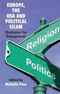 ＥＵ、アメリカと政治的イスラーム<br>Europe, the USA and Political Islam : Strategies for Engagement
