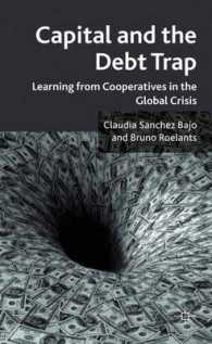 資本と負債の罠<br>Capital and the Debt Trap : Learning from Cooperatives in the Global Crisis