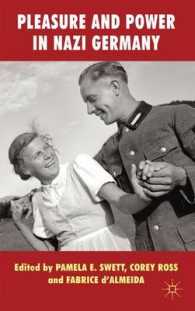 ナチス・ドイツにおける快楽と権力<br>Pleasure and Power in Nazi Germany