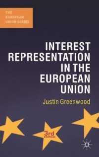 ＥＵにおける利益代表（第３版）<br>Interest Representation in the European Union (European Union) （3TH）