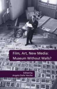 境界なきミュージアムへ：映画、アート、ニューメディア<br>Film, Art, New Media : Museum without Walls?