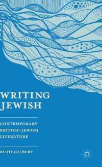 Writing Jewish : Contemporary British-Jewish Literature