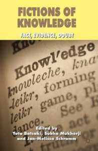 Fictions of Knowledge : Fact, Evidence, Doubt