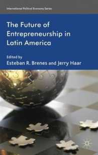 ラテンアメリカにおける起業家精神の未来<br>The Future of Entrepreneurship in Latin America (International Political Economy)