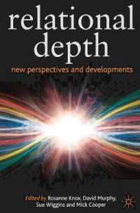 精神療法における関係の深み<br>Relational Depth : New Perspectives and Developments