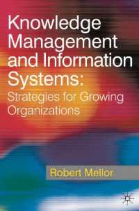 知識管理と情報システム<br>Knowledge Management and Information Systems : Strategies for Growing Organizations