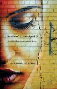 Emotions in Transmigration : Transformation, Movement and Identity