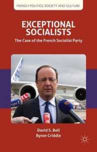フランス社会党の特質<br>Exceptional Socialists : The Case of the French Socialist Party (French Politics, Society and Culture)