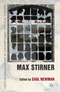 マックス・シュティルナー<br>Max Stirner (Critical Explorations in Contemporary Thought) （1ST）