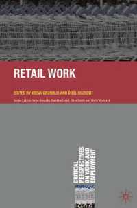 小売労働<br>Retail Work (Critical Perspectives on Work and Employment)