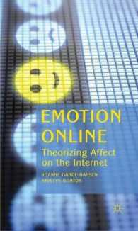 Emotion Online : Theorizing Affect on the Internet