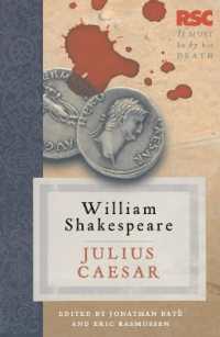 ＲＳＣ版シェイクスピア『ジュリアス・シーザー』<br>Julius Caesar (The Rsc Shakespeare) -- Paperback