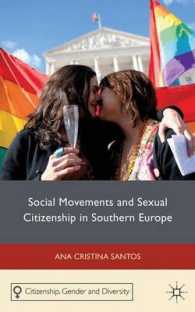 南欧に見る社会運動と性的市民権<br>Social Movements and Sexual Citizenship in Southern Europe (Citizenship, Gender and Diversity)