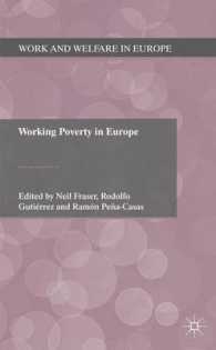ヨーロッパのワーキング・プア<br>Working Poverty in Europe : A Comparative Approach (Work and Welfare in Europe)