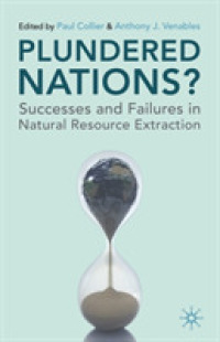 P．コリアー（共）編／略奪される国家？：天然資源採掘における政策の成否<br>Plundered Nations? : Successes and Failures in Natural Resource Extraction
