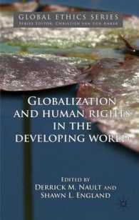 途上国世界におけるグローバル化と人権<br>Globalization and Human Rights in the Developing World (Global Ethics)