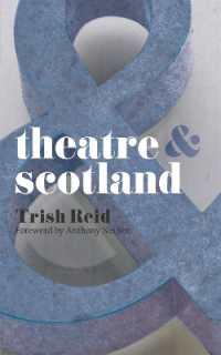 Theatre & Scotland (Theatre &)