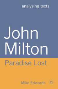 ミルトン『失楽園』読解ガイド<br>John Milton : Paradise Lost (Analysing Texts)