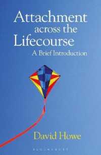 生涯にわたるアタッチメント：入門<br>Attachment Across the Lifecourse : A Brief Introduction
