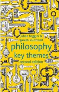 Ｊ．バジーニ（共）著／哲学のキーテーマ（第２版）<br>Philosophy: : Key Themes （2 Revised）