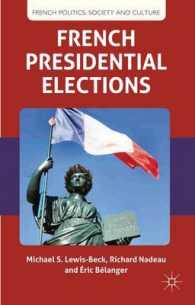 フランスの大統領選挙<br>French Presidential Elections (French Politics, Society and Culture)