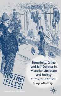 Femininity, Crime and Self-Defence in Victorian Literature and Society : From Dagger-Fans to Suffragettes (Crime Files)
