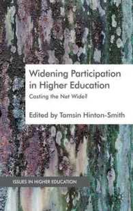 Widening Participation in Higher Education : Casting the Net Wide? (Issues in Higher Education)