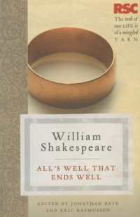 RSCシェイクスピア『終わりよければすべてよし』<br>All's Well That Ends Well (The RSC Shakespeare)