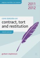 Core Statutes on Contract, Tort and Restitution 2011-12 (Palgrave Macmillan Core Statutes) -- Paperback