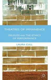 Theatres of Immanence : Deleuze and the Ethics of Performance
