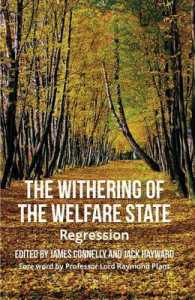 福祉国家の後退<br>The Withering of the Welfare State : Regression