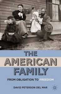 The American Family : From Obligation to Freedom