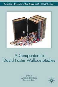 A Companion to David Foster Wallace Studies (American Literature Readings in the 21st Century)