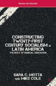 Constructing Twenty-First Century Socialism in Latin America : The Role of Radical Education (Marxism and Education)