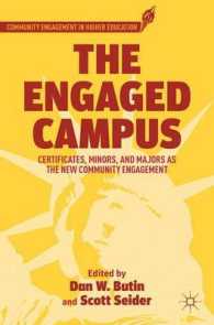 The Engaged Campus : Certificates, Minors, and Majors as the New Community Engagement (Community Engagement in Higher Education)