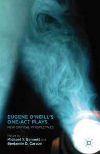 Eugene O'Neill's One-Act Plays : New Critical Perspectives