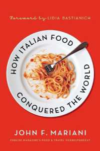 イタリア料理はいかに世界を制したか<br>How Italian Food Conquered the World