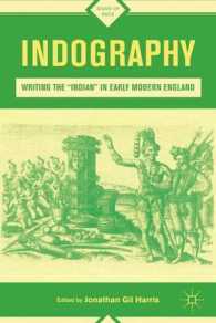 Indography : Writing the 'Indian' in Early Modern England (Signs of Race)