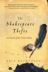 シェイクスピア泥棒：失われたファーストフォリオを求めて<br>Shakespeare Thefts