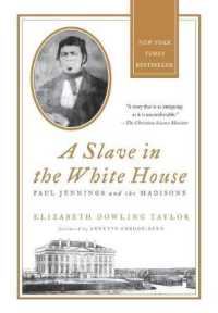 A Slave in the White House : Paul Jennings and the Madisons