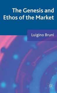 市場の起源と精神<br>The Genesis and Ethos of the Market