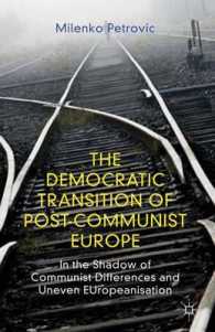 The Democratic Transition of Post-Communist Europe : In the Shadow of Communist Differences and an Uneven EUropeanisation