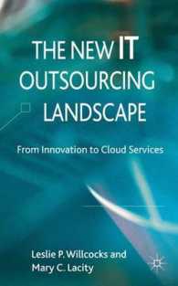 ＩＴアウトソーシングの新局面：イノベーションからクラウドへ<br>The New IT Outsourcing Landscape : From Innovation to Cloud Services