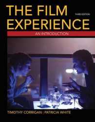 映画体験入門（第３版）<br>The Film Experience: An Introduction （3RD）