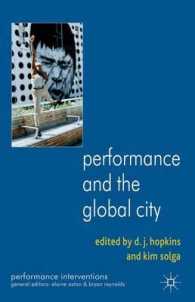 Performance and the Global City (Performance Interventions)