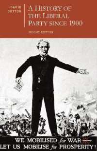 イギリス自由党史（第２版）<br>A History of the Liberal Party since 1900 (British Studies) （2ND）